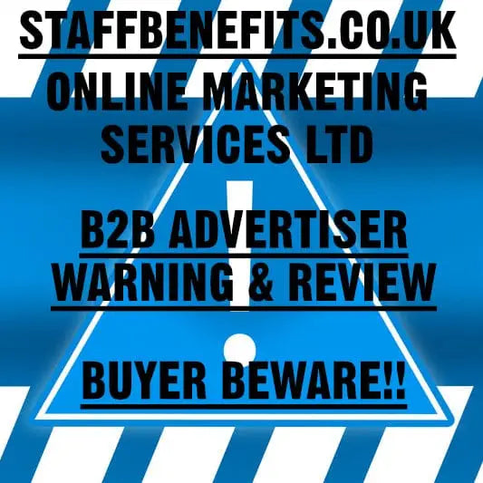 A B2B Advertiser Review *WARNING* about StaffBenefits.Co.Uk